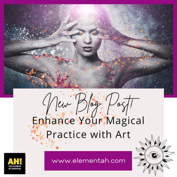 Enhance Your Magical Practice with Art: Energize Your Spellwork and Connect with the Universe